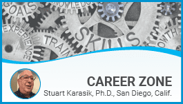 Career Zone, Stuart Karasik, Ph.D., San Diego, Calif.