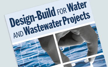 Design-Build for Water and Wastewater Projects