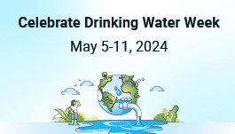Celebrate Drinking Water Week