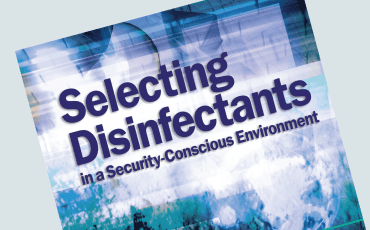 Selecting Disinfectants in a Security-Conscious Environment