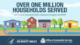Low Income Household Water Assistance Program, over one million households served